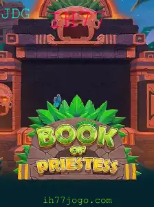 BookOfPriestess: Descubra o Fascinante Mundo do Jogo IH77